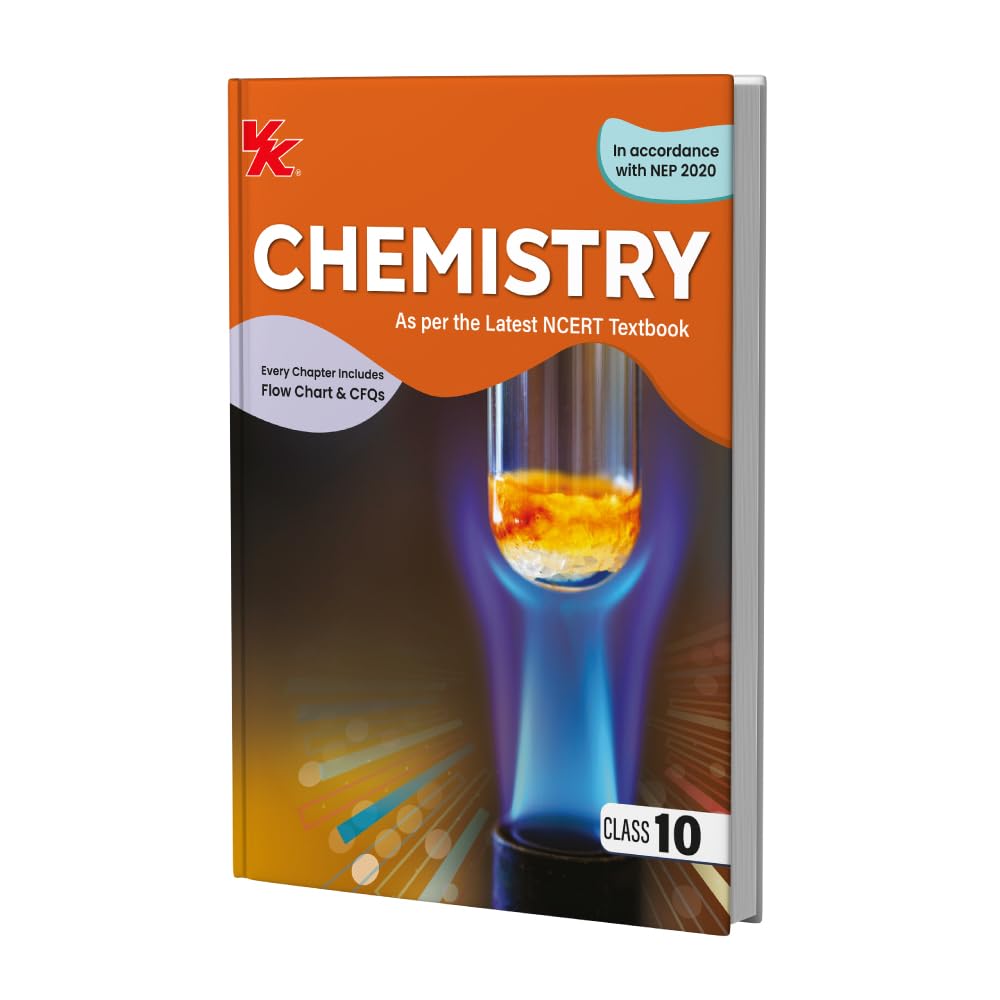 Chemistry Textbook for Class 10 | CBSE As per NCERT & NEP 2020 | Examination 202627 | by A.K. Srivastava