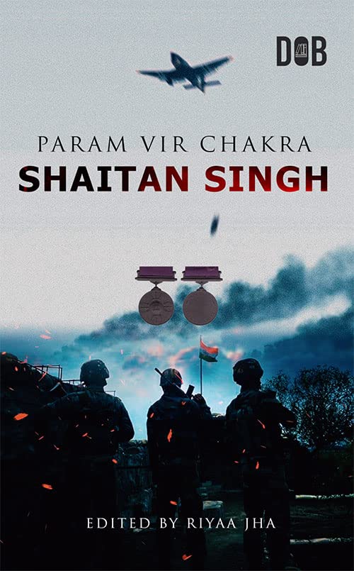 Param Veer Chakra: Shaitan Singh