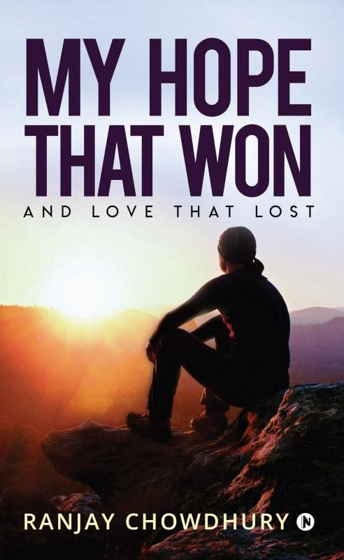 My Hope That Won : And Love That Lost
