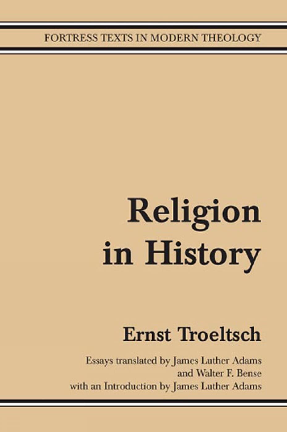 Religion in History (Fortress Texts in Modern Theology)