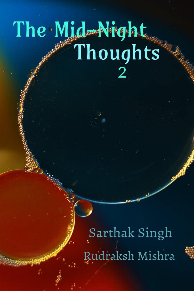 The Midnight Thoughts : part 2
