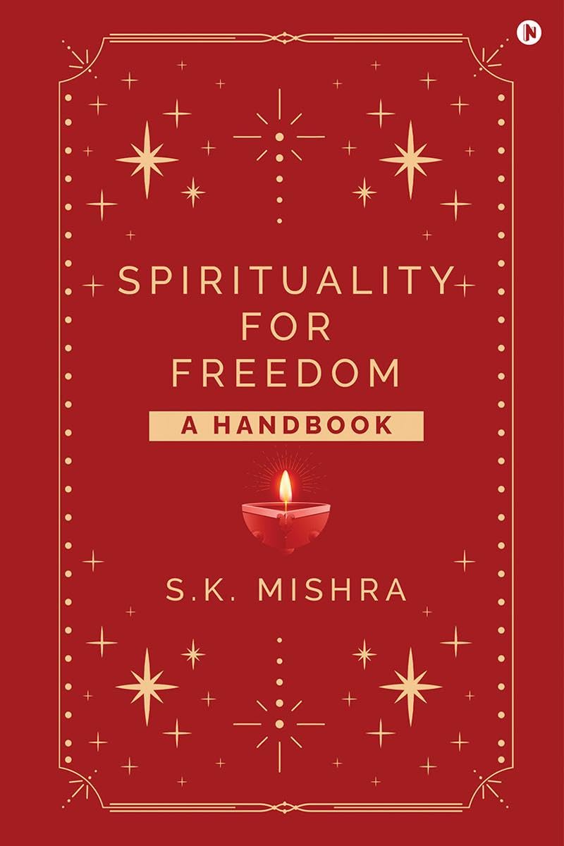 Spirituality  For Freedom: A Handbook