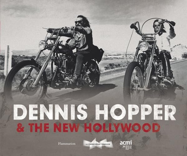 Dennis Hopper & the New Hollywood