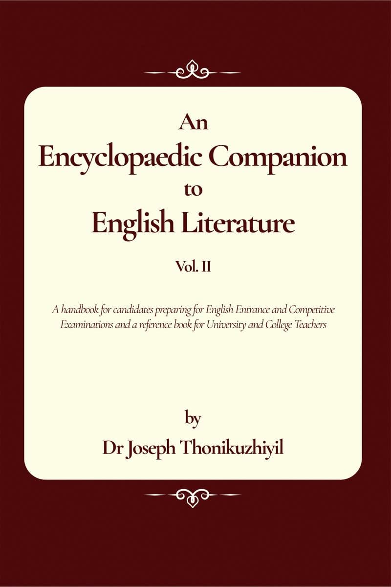 An Encyclopaedic Companion To English Literature Vol. Ii : Vol. Ii