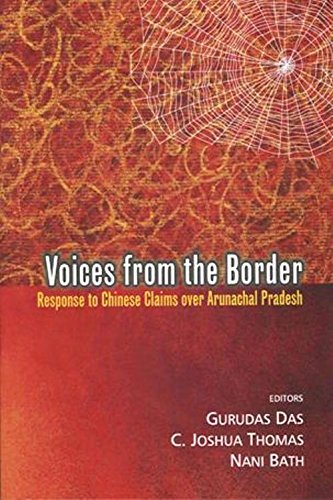Voices from the Border: Response to Chinese Claims over Arunachal Pradesh