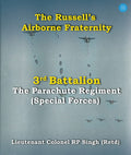 The Russells Airborne Fraternity 3rd Battalion The Parachute Regiment (Special Forces)