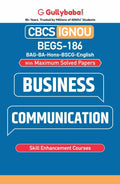 IGNOU BEGS186 Business Communication (ENG) for BA Honours/FYUP Program  Latest Edition Ignou Help Book with Solved Previous Ye