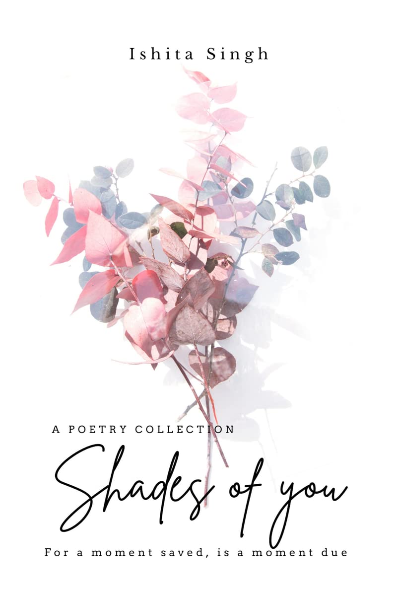 Shades of You : A poetry collection