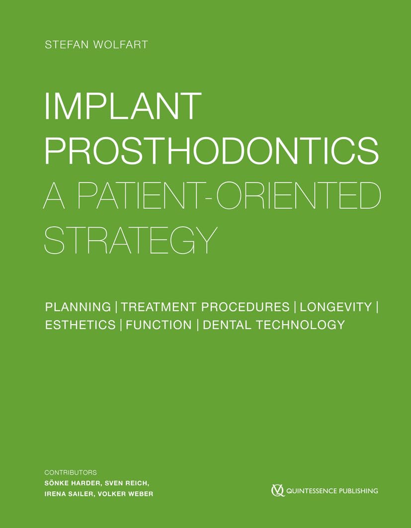 IMPLANT PROSTHODONTICS A PATIENT ORIENTED STRATEGY (HB 2016)