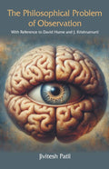 The Philosophical Problem of Observation
