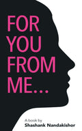 For You From Me
