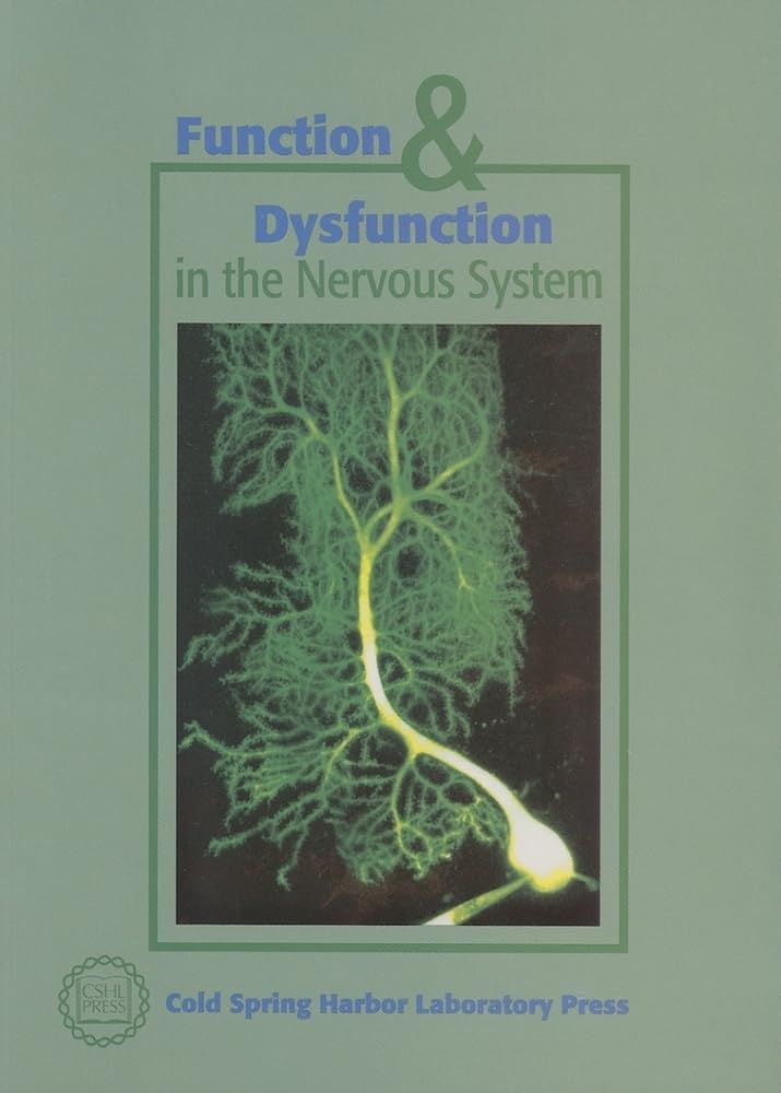 Function and Dysfunction in the Nervous System: v. 61 (Cold Spring Harbor Symposia on Quantitative Biology Series)