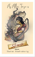 My Mother Tongue is Silence