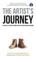 The Artists Journey: The Wake of the Heros Journey and the Lifelong Pursuit of Meaning