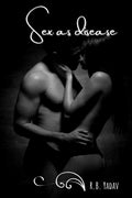 Sex As Disease /   
