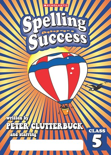 Spelling Success: Class 5
