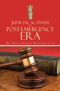 Judicial Activism in PostEmergency Era