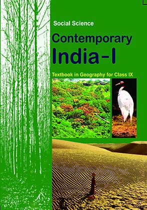 Contemporary India  I Textbook Of Geography For Class Ix 202526 Edition