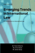 Emerging Trends in International Law : An Introduction to International Law