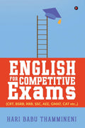 English for Competitive Exams : (CRT, BSRB, RRB, SSC, AEE, GMAT, CAT etc.,)