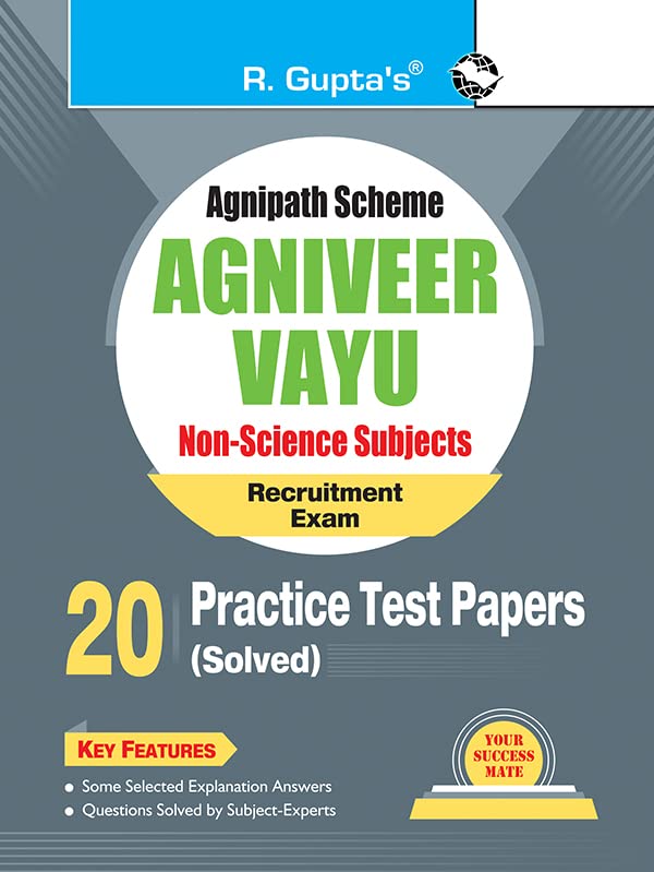 Agnipath : AGNIVEER VAYU (NonScience) Air Force Exam  20 Practice Test Papers (Solved)