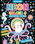 Under Ocean Neon Colour And Sticker Dots Book For Kids  Over 500 Fun Stickers, Colouring & Creative Activities For Toddlers And