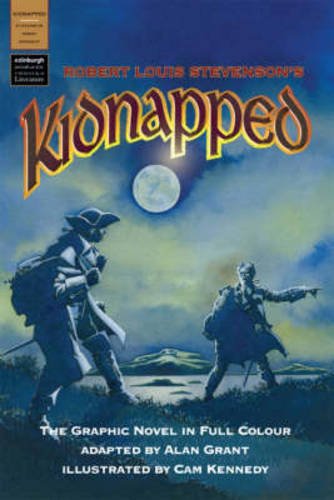 Robert Louis Stevensons Kidnapped (Graphic Novel)