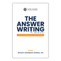 The Answer Writing Manual for UPSC Civil Services & State PSC Examinations
