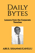 Daily Bytes : Lessons from the Corporate Trenches
