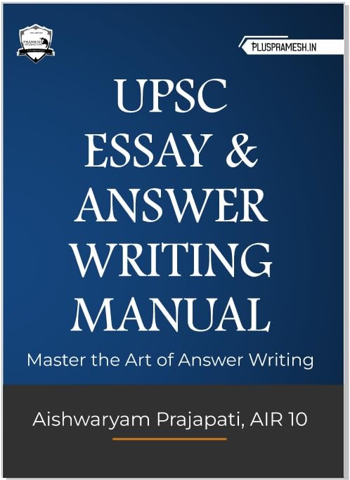 UPSC Essay and Answer Writing Manual | Useful for UPSC & State PCS | Fundamental, Techniques, Representation, Keywords, Substant