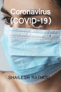 Coronavirus (Covid19) : A Book About The Corona Virus. Information On Symptoms And Precautions Are Included In This Book.