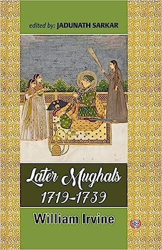 Later Mughals : 17191739