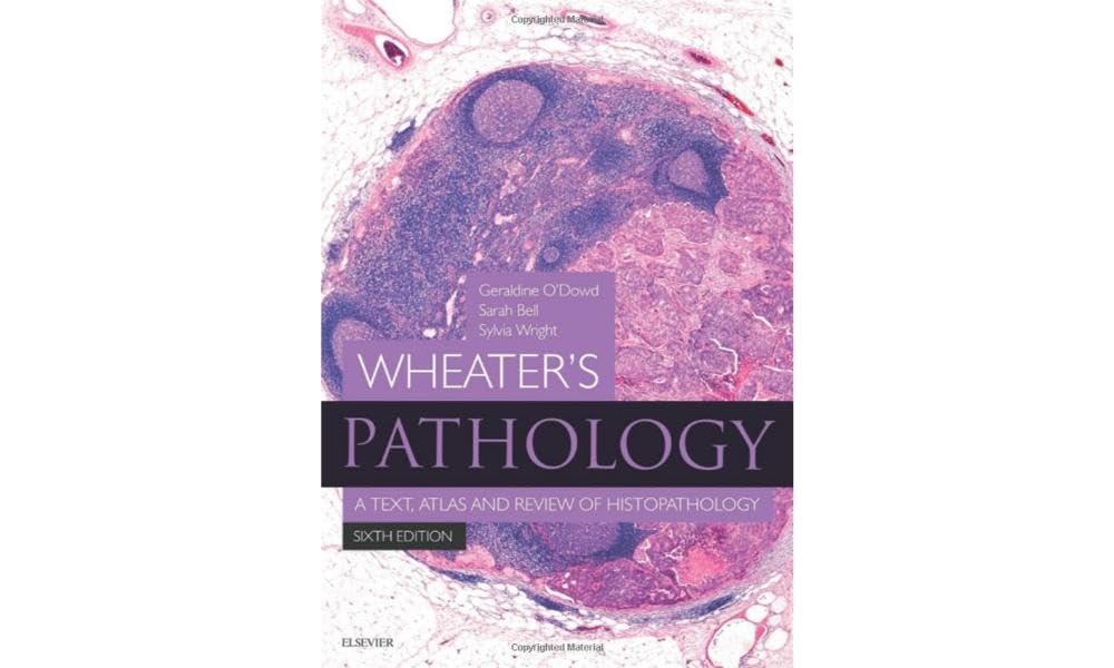 Wheaters Pathology: A Text, Atlas and Review of Histopathology: With STUDENT CONSULT Online Access (Wheaters Histology and P