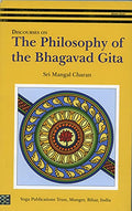 Discourses on the Philosophy of the Bhagavad Gita