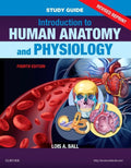 Study Guide for Introduction to Human Anatomy and Physiology  Revised Reprints: Study Guide for Introduction to Human Anatomy a