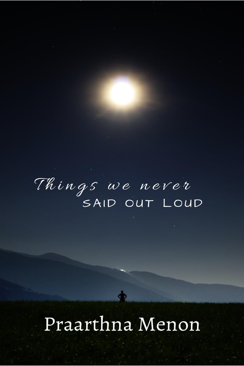 Things We Never Said Out Loud