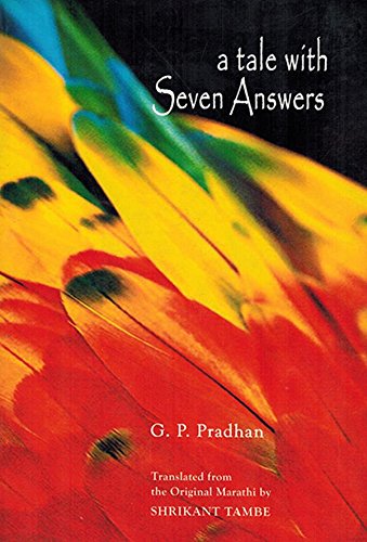 A Tale With Seven Answers