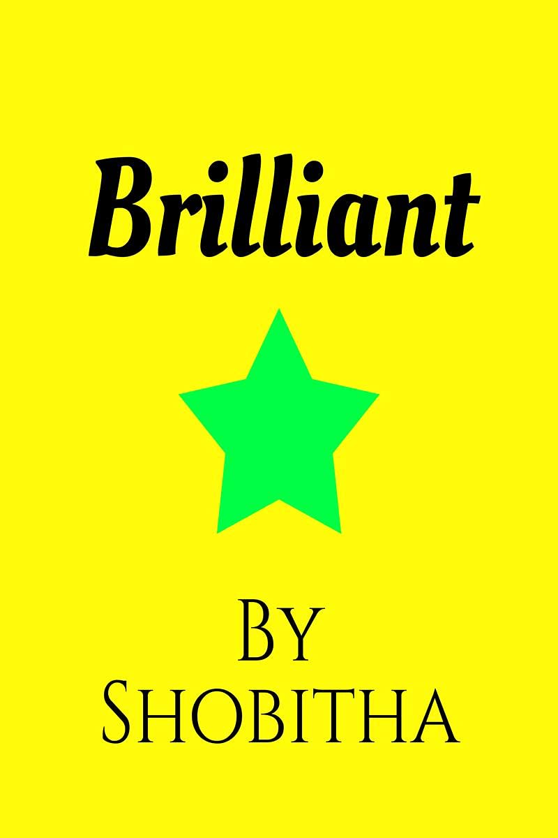 Brilliant by Shobitha