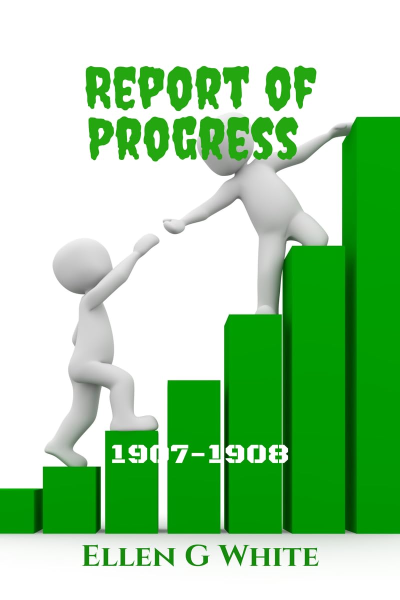 Report of Progress (19071908)