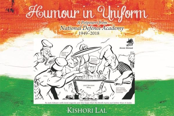 Humour in Uniform: A Potpourri from National Defence Academy, 19492018