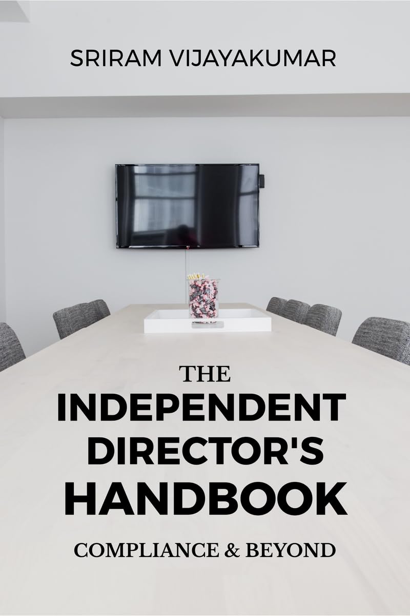 The Independent Directors Handbook: Compliance and Beyond