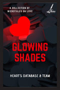 Glowing Shades
