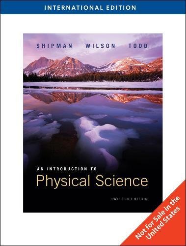 INTRODUCTION TO PHYSICAL SCIENCE, 12 EDITION