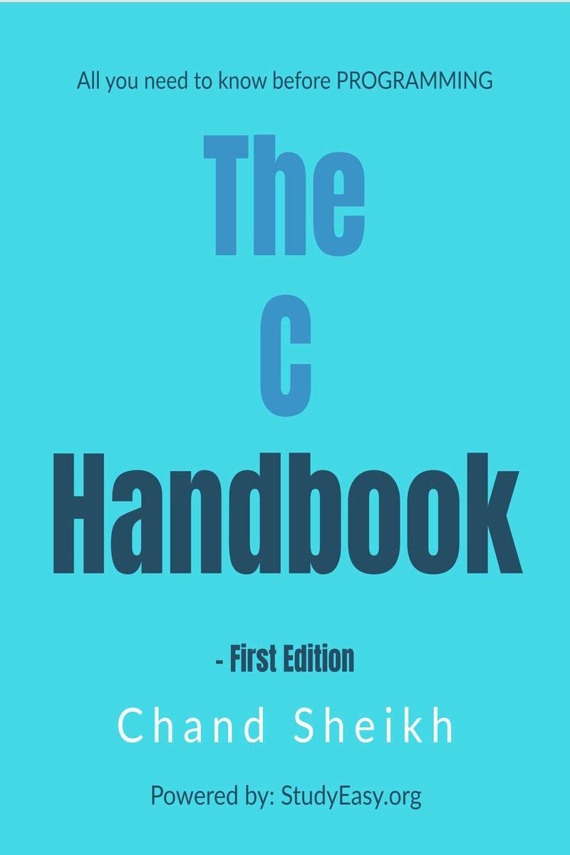 The C Handbook : The Easy Way