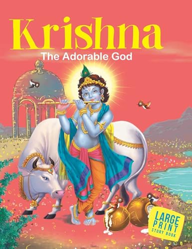 Story Book : Krishna The Adorable God  Indian Mythology Large Print