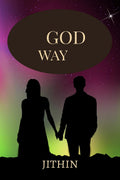GOD WAY
