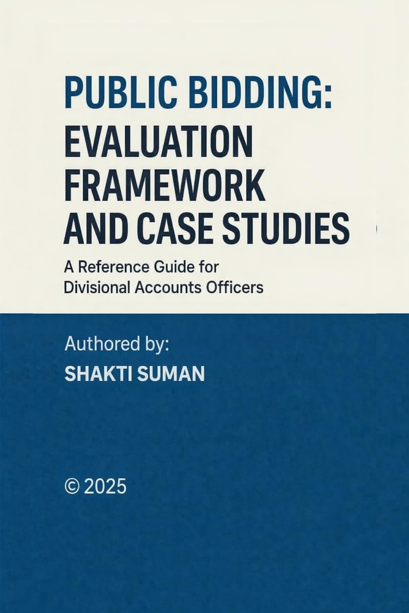 PUBLIC BIDDING: EVALUATION FRAMEWORK AND CASE STUDIES