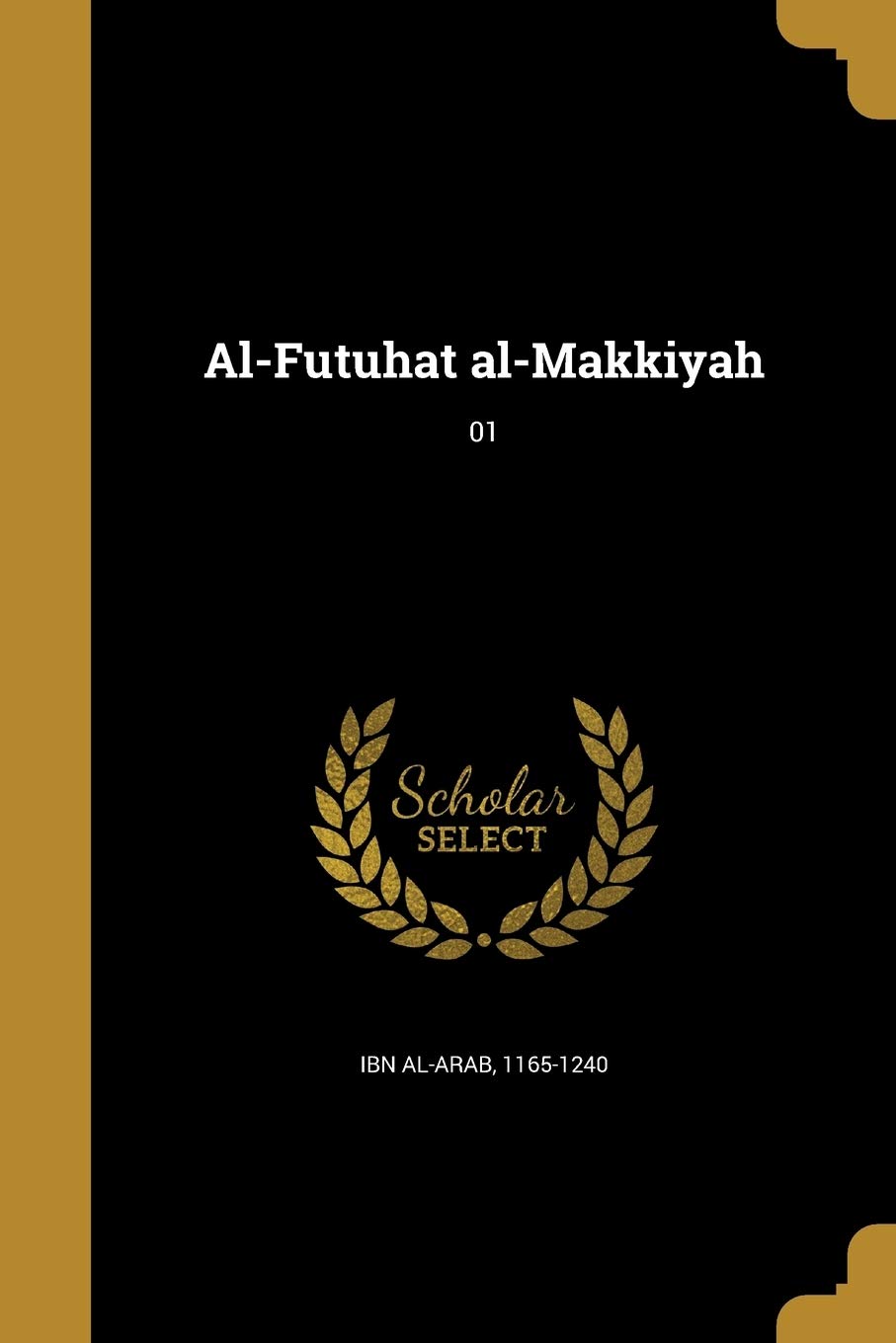 AlFutuhat AlMakkiyah; 01