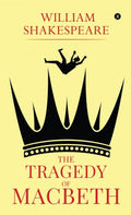 The Tragedy Of Macbeth