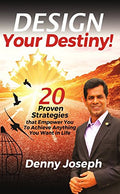 Design Your Destiny!